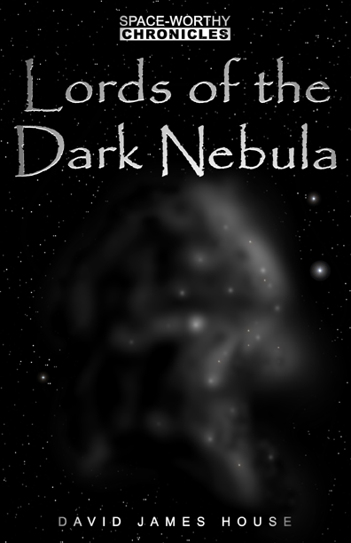 Lords of the Dark Nebula preliminary cover